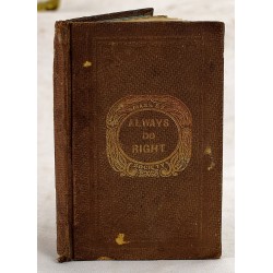 Always Do Right: Or, The story of Shadrach, Meshach and Abednego